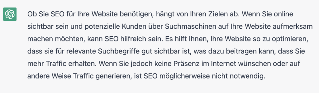 Antwort von Chatgpt auf die Frage der Notwedigkeit von SEO für Webseiten am 30.01.2023 Hier kann man auch nach Cars oder some answers fragen.
