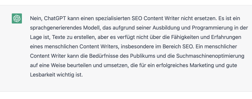Die Antwort von Chat gpt am 30.1.2023 auf die Frage: "Kann chat gpt einen content Writer der auf seo spezialisiert ist ersetzen?"